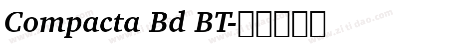 Compacta Bd BT字体转换
